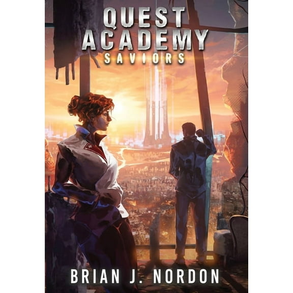 Quest Academy: Saviors, (Hardcover)