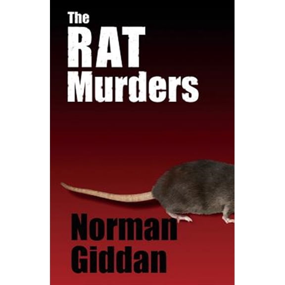 Pre-Owned The Rat Murders (Paperback) by Norman Giddan