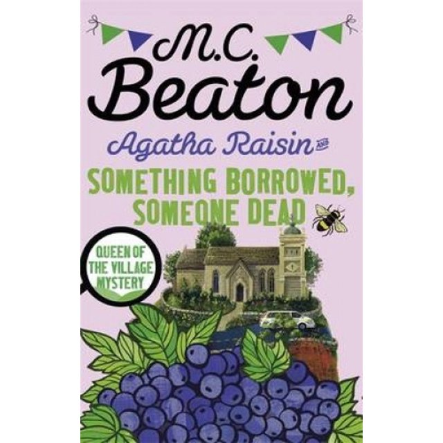 Agatha Raisin) Agatha Raisin : Quelque Chose d'Abondant, Quelqu'un de Mort (
