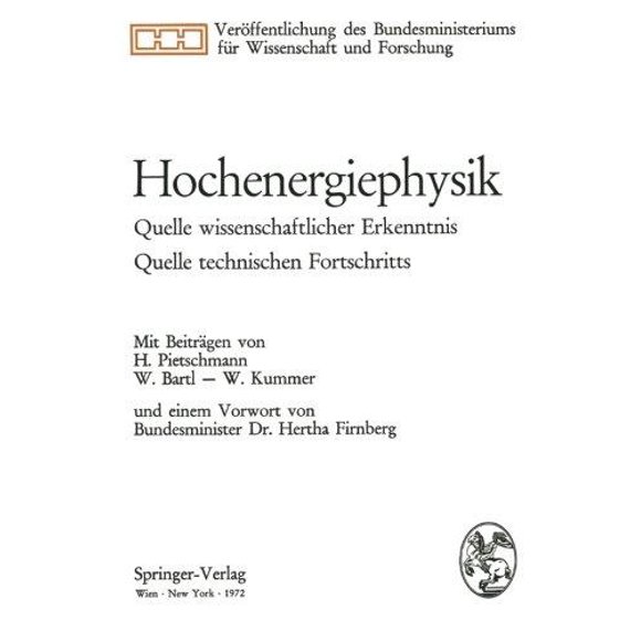 Hochenergiephysik: Quelle Wissenschaftlicher Erkenntnis, Quelle Technischen Fortschritts