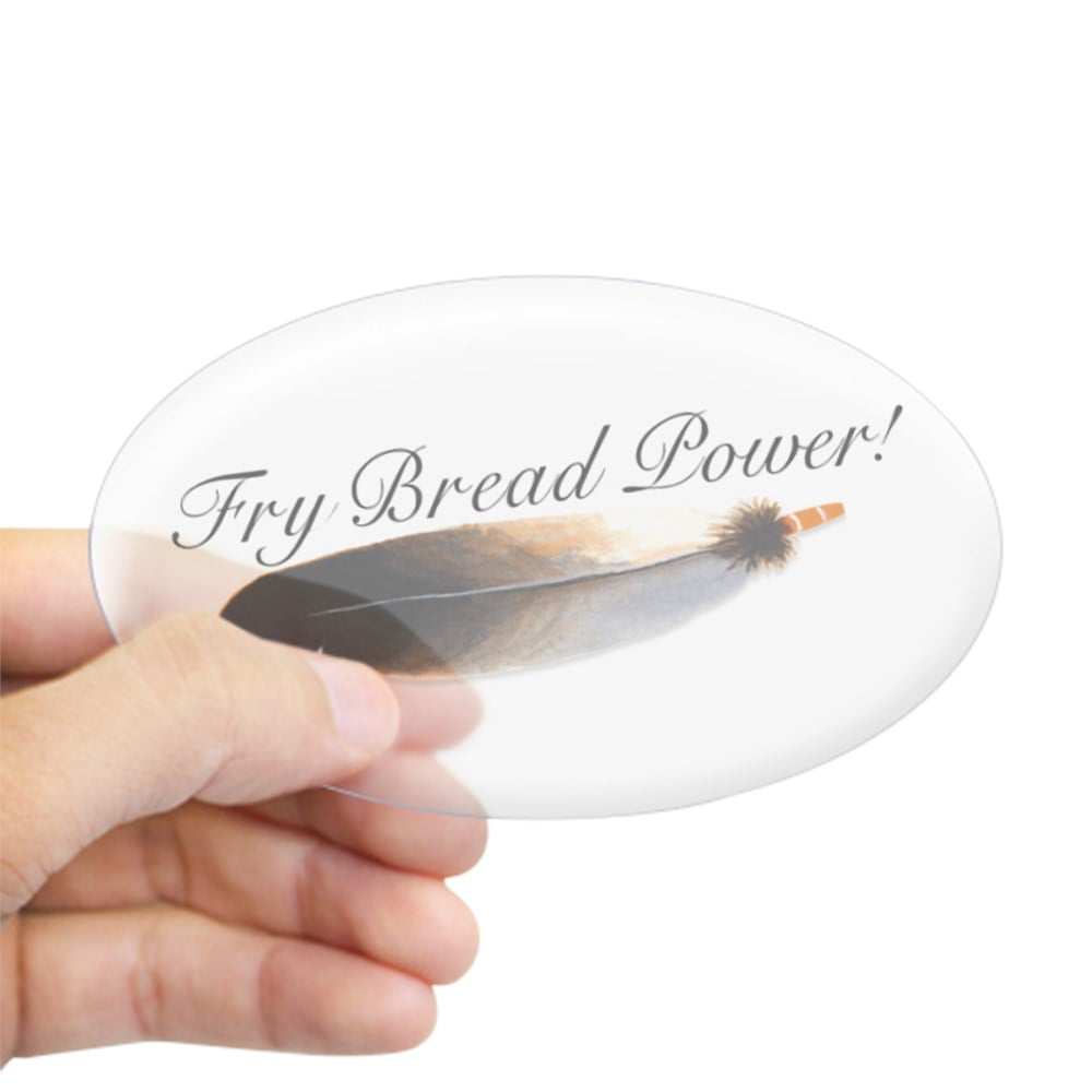 103721353 CafePress Fry Bread Power Oval Sticker Sticker Oval 