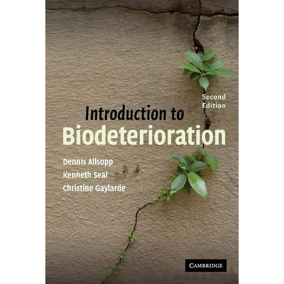 Introduction to Biodeterioration, (Hardcover)