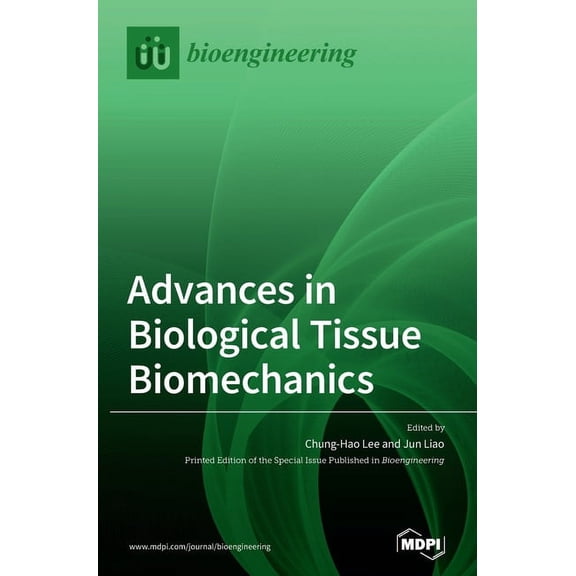 Advances in Biological Tissue Biomechanics, (Hardcover)