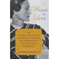 thumbnail image 2 of Wallis in Love: The Untold Life of the Duchess of Windsor, the Woman Who Changed the Monarchy, 2 of 2