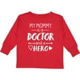 thumbnail image 3 of Inktastic My Mommy is a Doctor and a Hero Boys or Girls Long Sleeve Toddler T-Shirt, 3 of 5