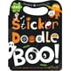 Sticker Doodle Boo!: des Choses Qui Vont Boo! avec Plus de 200 Autocollants [avec Autocollant(S)] – image 1 sur 2