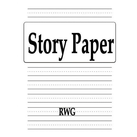 Story Paper: 100 Pages 8.5" X 11", (Paperback)