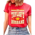thumbnail image 7 of Go Taylor's Husband Shirt for Women & Girls Funny Football Game Day Viral Sports Fan Tee Vintage Red Shirt Youth Medium, 7 of 7