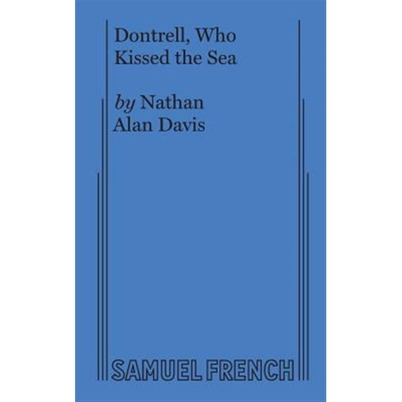 Pre-Owned Dontrell, Who Kissed the Sea, (Paperback)
