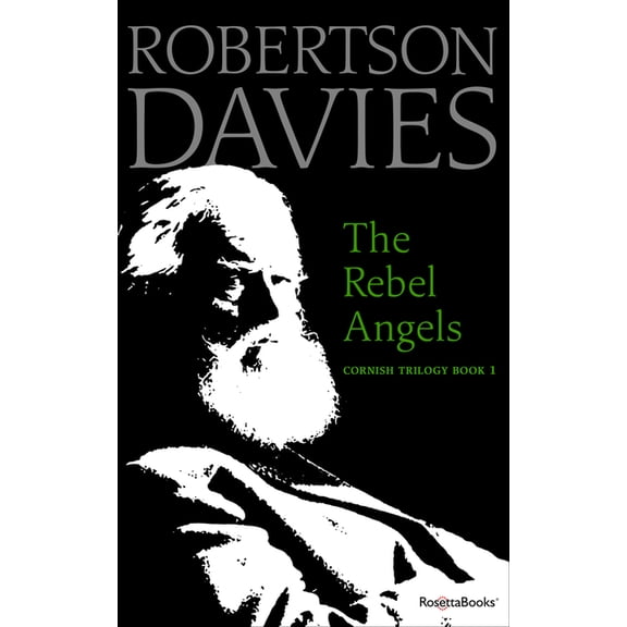 Cornish Trilogy The Rebel Angels, Book 1, (Paperback)