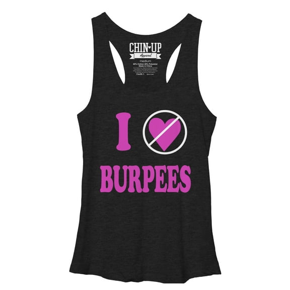 Women's CHIN UP I Do Not Love Burpees  Racerback Tank Top Black Heather Large