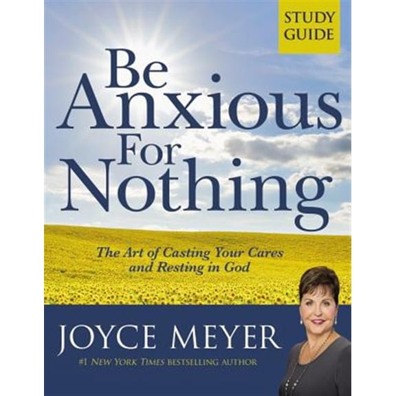 Pre-Owned Be Anxious for Nothing: Study Guide Paperback