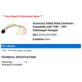 thumbnail image 2 of Accessory Safety Relay Connector - Compatible with 1990 - 1991 Volkswagen Vanagon, 2 of 2