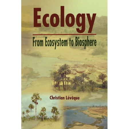 Ecology: From Ecosystem to Biosphere (Paperback)