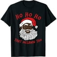 thumbnail image 1 of Black Happy Santa Ho Ho That Melanin Tho Santa African Santa, 1 of 1
