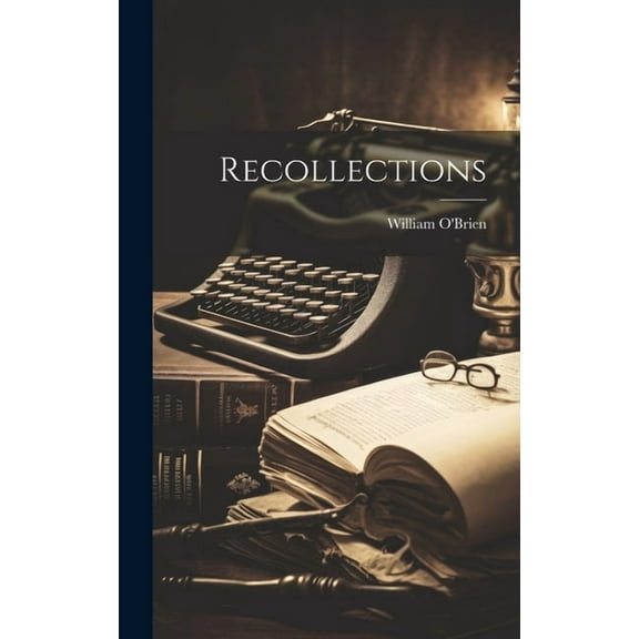 Recollections (Hardcover)