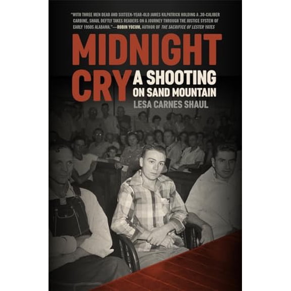 Pre-Owned Midnight Cry: A Shooting on Sand Mountain (Hardcover) 1588385337 9781588385338