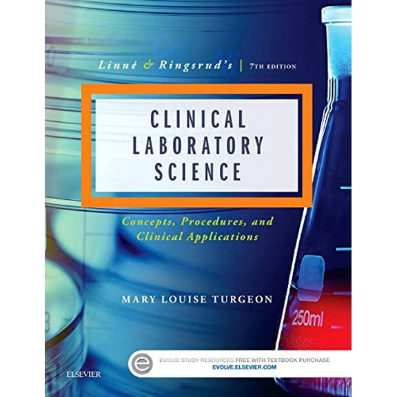 Pre-Owned Linne & Ringsrud's Clinical Laboratory Science: Concepts, Procedures, and Clinical Applications, 7e Paperback