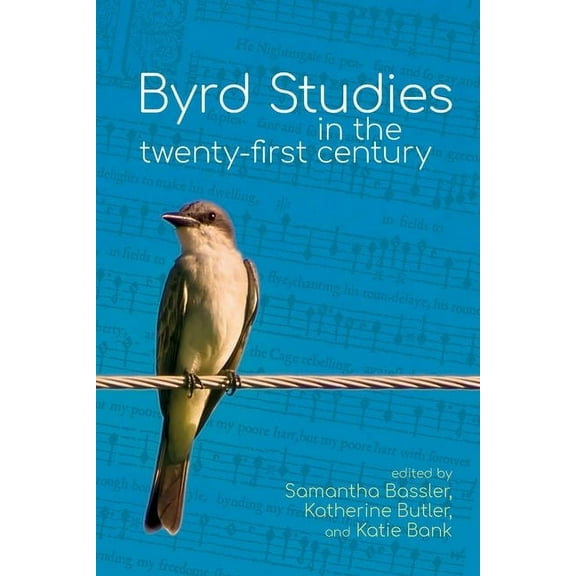 Clemson University Press: Studies in Bri Byrd Studies in the Twenty-First Century, (Hardcover)