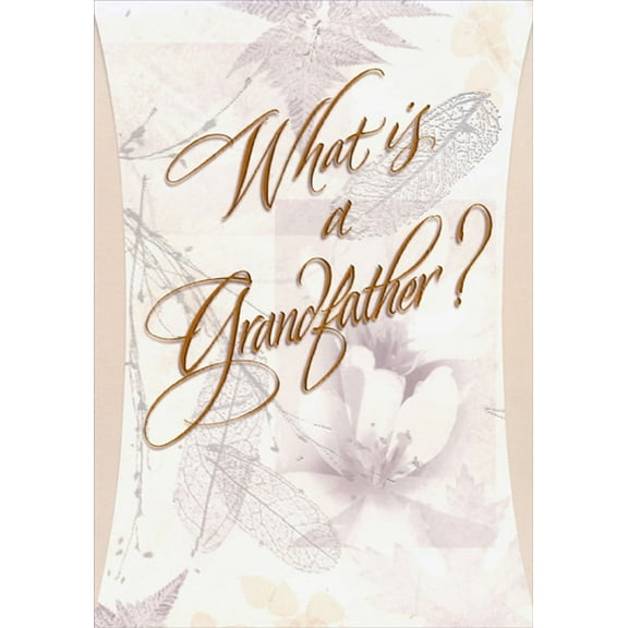 Designer Greetings What Is A Grandfather? Die Cut Top Fold Birthday Card