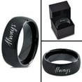 thumbnail image 4 of Tungsten Always Typography Writing Band Ring 8mm Men Women Comfort Fit Black Dome Brushed Polished, 4 of 4