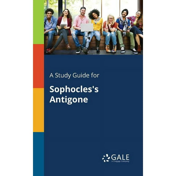 A Study Guide for Sophocles's Antigone (Paperback)