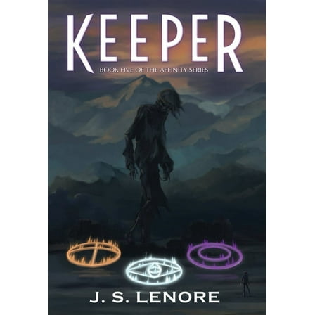 Keeper: Book Five of the Affinity Series, (Hardcover)