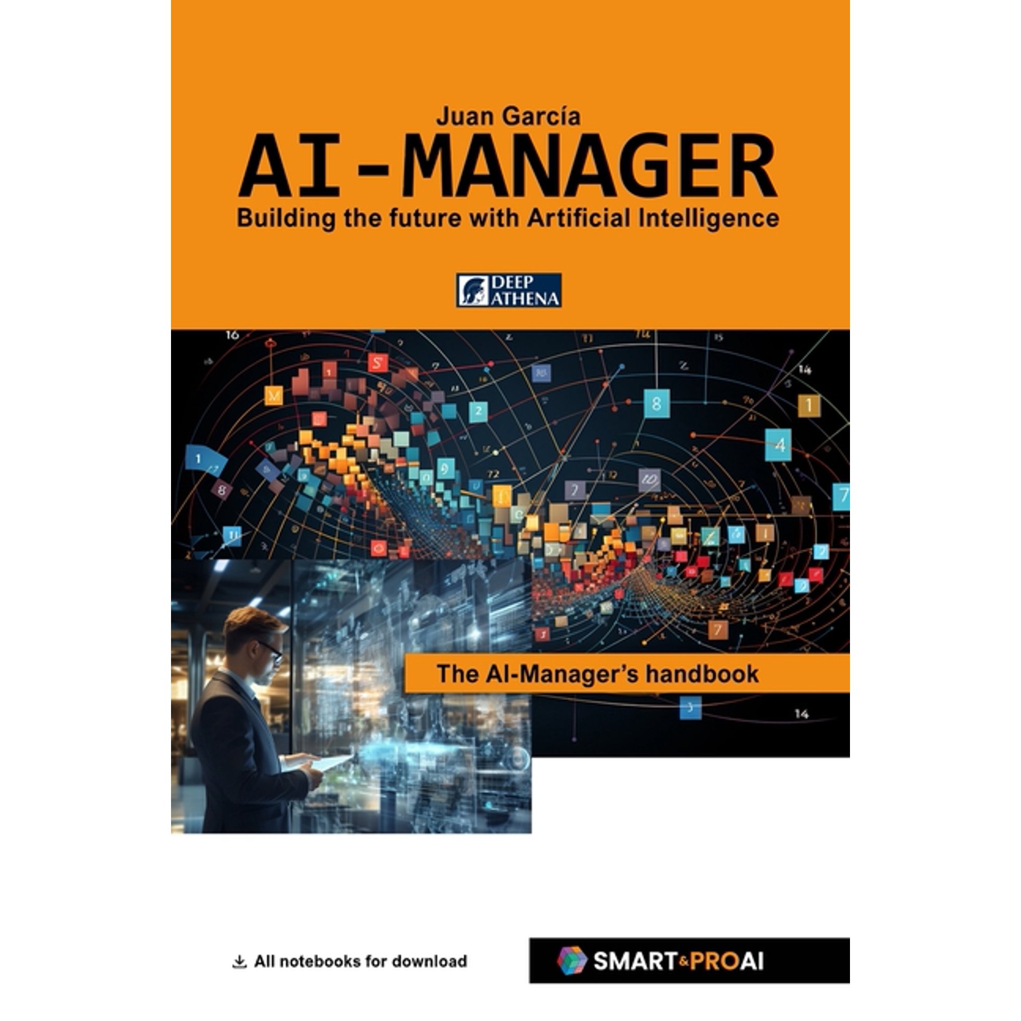 Artificial Intelligence AI-Manager: For learners professionals and companies who want to understand manage and successfully implement AI. (Hardcover)