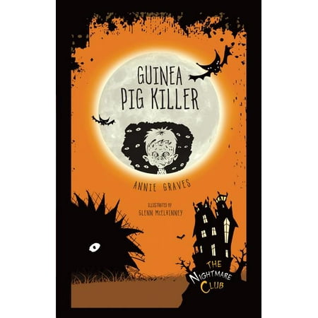 Nightmare Club: Guinea Pig Killer (Paperback)