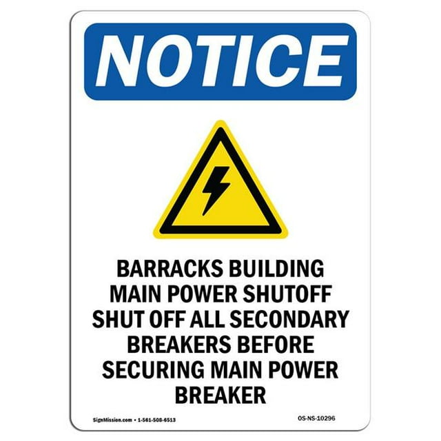 SignMission OS-NS-A-1824-V-10296 18 x 24 in. OSHA Notice Sign - Barracks Building
