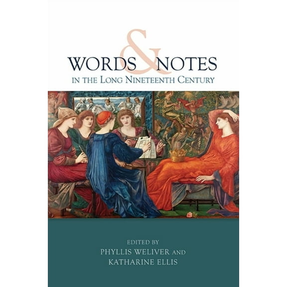 Words and Notes in the Long Nineteenth Century, (Hardcover)