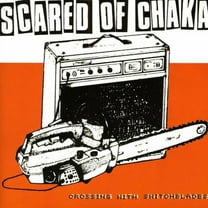 Scared of Chaka - Crosssing with Switchblades - Music & Performance - CD