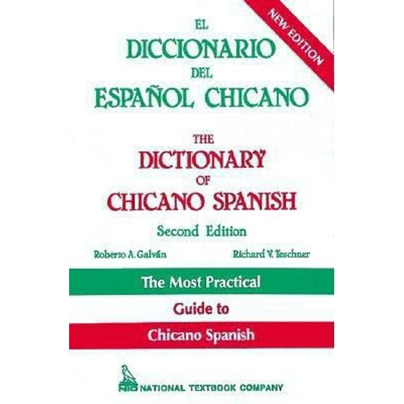 Pre-Owned The Dictionary of Chicano Spanish (Paperback) 0844279676 9780844279671