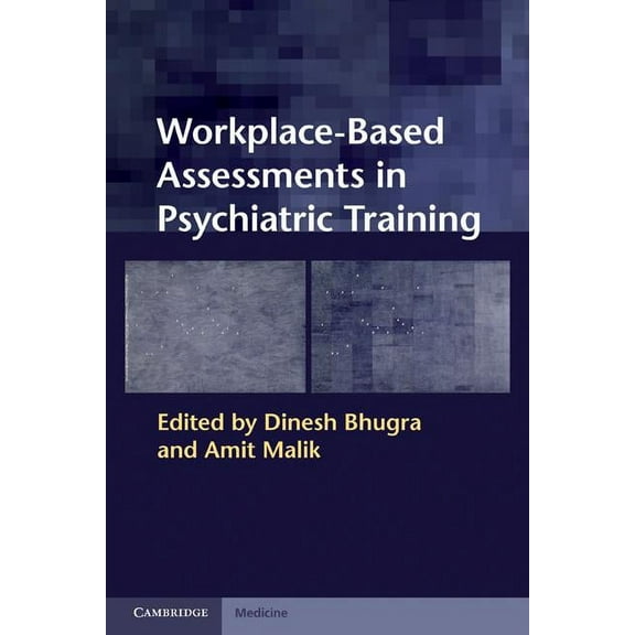 Workplace-Based Assessments in Psychiatric Training, (Paperback)