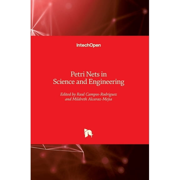 Petri Nets in Science and Engineering (Hardcover)