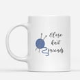 thumbnail image 2 of Custom Mugs Close Knit Friends Knitters Yarn Lovers Craft DIY Hobby Mother's Day Funny Gifts Santa Christmas Presents Ceramic Coffee 11oz 15oz Mug, 2 of 7