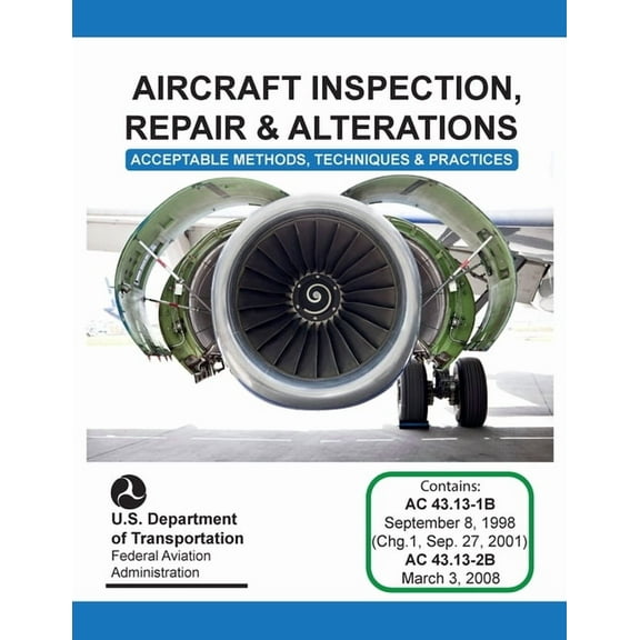 Aircraft Inspection, Repair and Alterations, (Paperback)