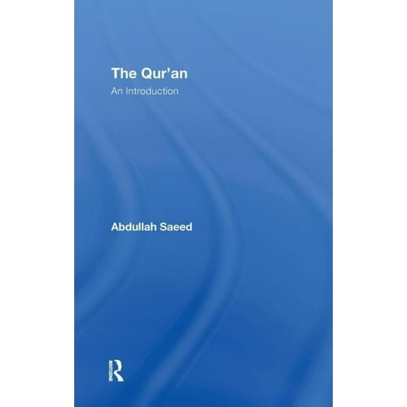 The Qur'an: An Introduction, (Hardcover)