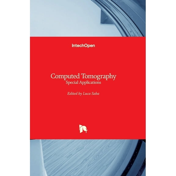 Computed Tomography : Special Applications (Hardcover)
