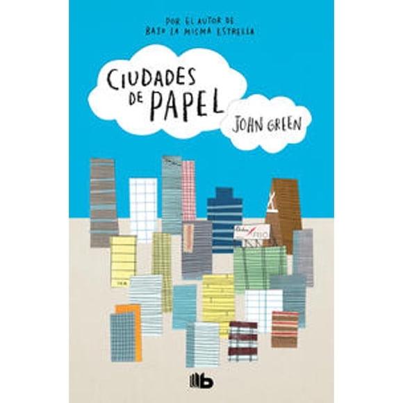 Libro Ciudades De Papel Tapa Blanda, Autor John Green, Editorial B De Bolsillo
