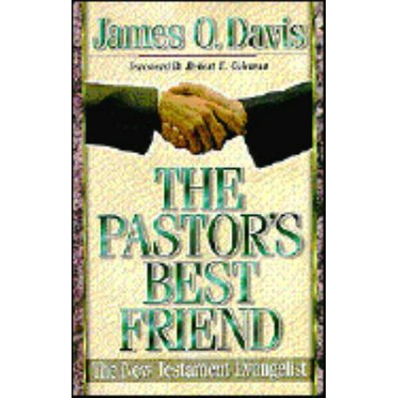 Pre-Owned The Pastor's Best Friend: The New Testament Evangelist (Paperback) 0882437836 9780882437835