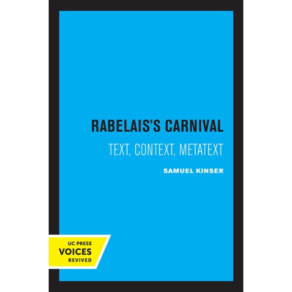 New Historicism: Studies in Cultural Poe Rabelais's Carnival: Text, Context, Metatext Volume 10, (Paperback)