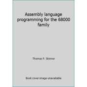 Assembly Language Programming for the 68000 Family, Used [Paperback]