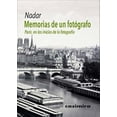 thumbnail image 1 of MEMORIAS DE UN FOTOGRAFO: PARIS EN LOS INICIOS DE LA FOTOGRAFIA CASIMIRO Pasta Blanda, 1 of 2