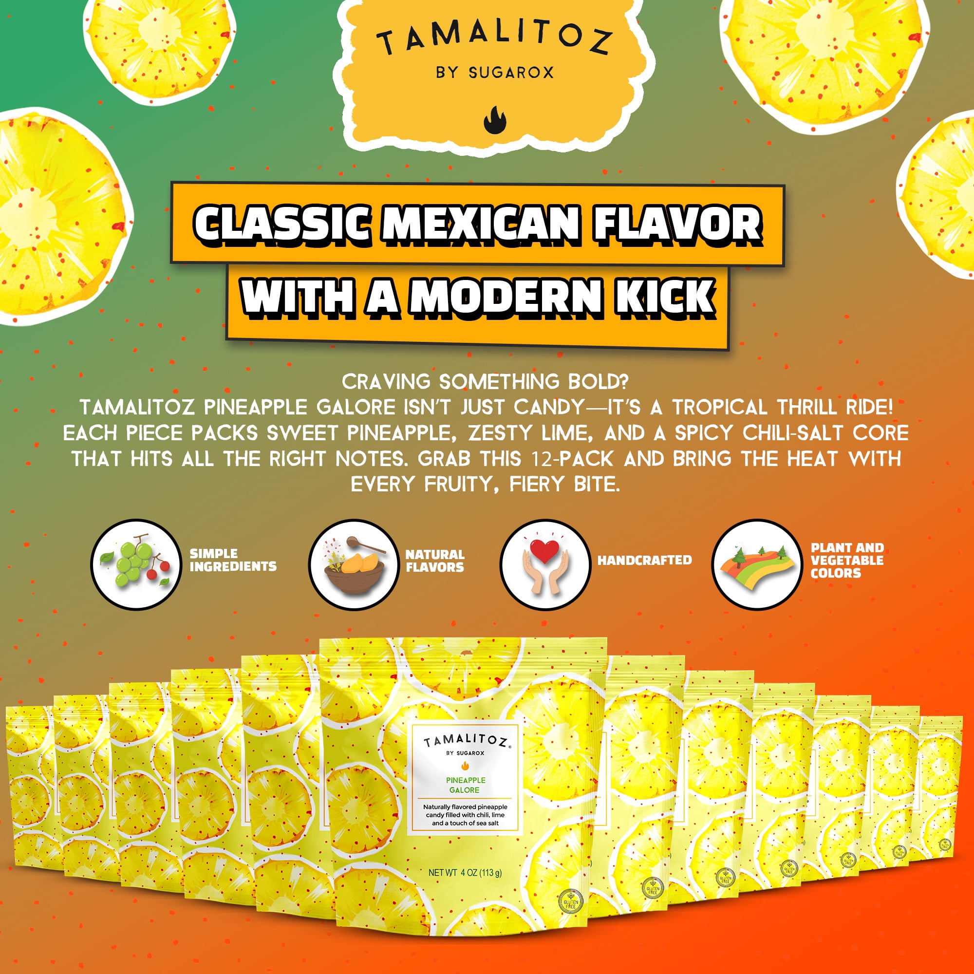 Tamalitoz Pineapple Galore – Spicy Pineapple Mexican Hard Candy Filled with Chile, Lime & Sea Salt – Handcrafted Candy, Gluten-Free, Kosher, 12 Bags – 4oz Each