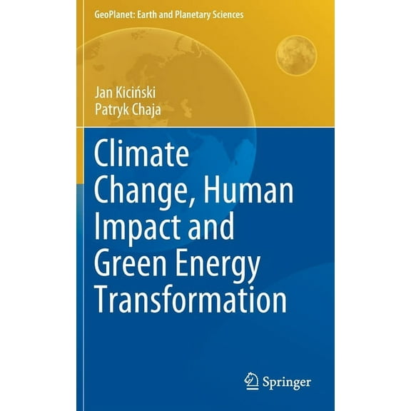 Geoplanet: Earth and Planetary Sciences Climate Change, Human Impact and Green Energy Transformation, (Hardcover)