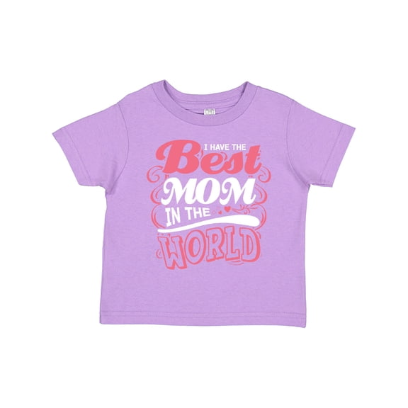 Inktastic Mothers Day I Have the Best Mom in the World Boys or Girls Toddler T-Shirt
