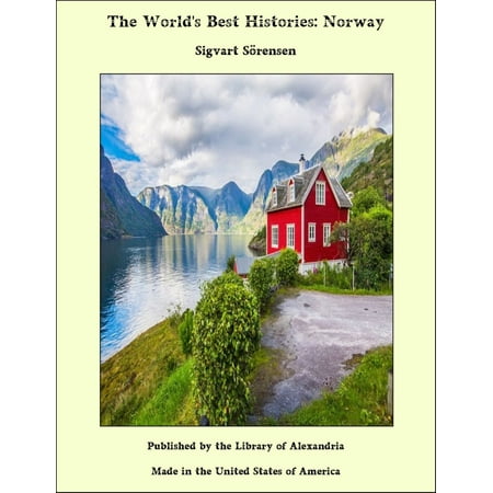 The World's Best Histories: Norway - eBook