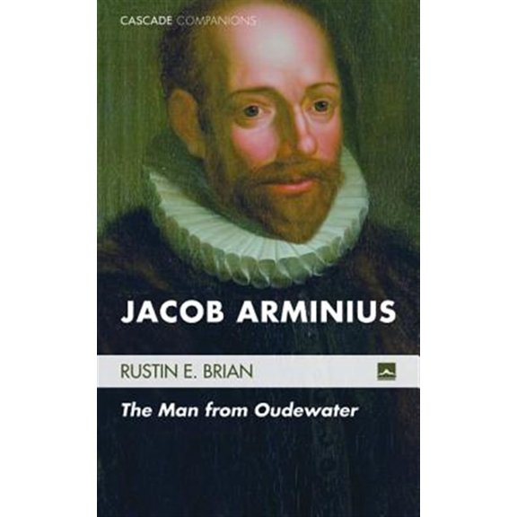Pre-Owned Cascade Companions: Jacob Arminius (Paperback)