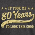 thumbnail image 3 of CafePress - Funny 80Th Birthday Dark T Shirt - Men's Classic Graphic Cotton T-Shirt, 3 of 4